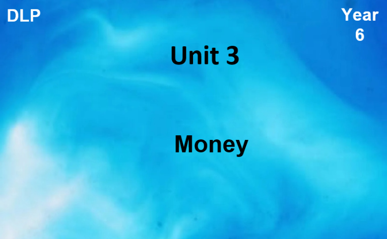 Y6U3 : Money